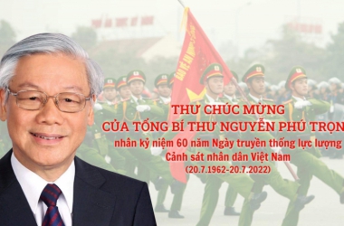 Tổng Bí thư Nguyễn Phú Trọng gửi Thư chúc mừng lực lượng Cảnh sát nhân dân Việt Nam