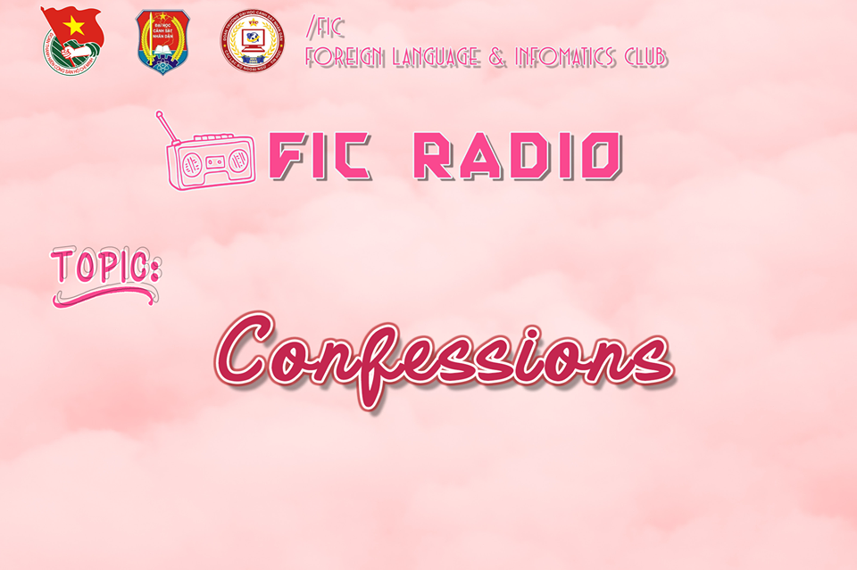 Radio – voice of fic – Số 10 “Confessions – Quà tặng âm nhạc”