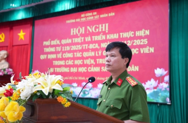 Hội nghị triển khai thực hiện Thông tư số 119/2025/TT-BCA về công tác quản lý giáo dục học viên trong các học viện, trường Công an nhân dân