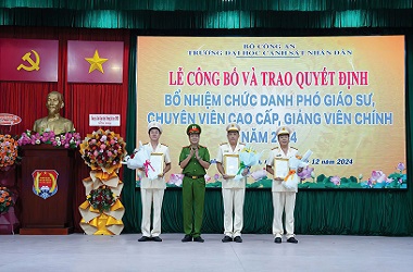 Trường Đại học CSND có thêm 3 Phó Giáo sư, 1 Giảng viên chính và 2 Chuyên viên cao cấp