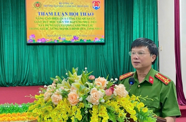 Hội thảo khoa học về nâng cao hiệu quả công tác quản lý, giáo dục học viên Trường Đại học CSND