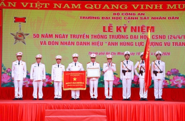 Trường Đại học Cảnh sát nhân dân kỷ niệm 50 năm Ngày truyền thống và đón nhận Danh hiệu Anh hùng lực lượng vũ trang nhân dân