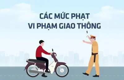 Mức xử phạt đối với một số hành vi vi phạm Quy tắc giao thông đường bộ