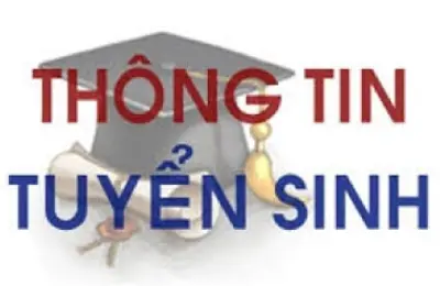  THÔNG TIN TUYỂN SINH NĂM 2025  (Hình thức đào tạo: Chính quy tuyển mới)